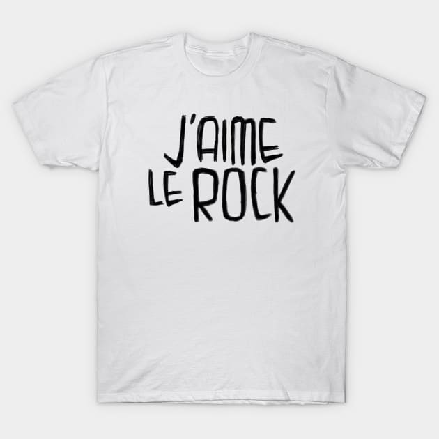 Rock Love, Rock Typography, J'aime le Rock T-Shirt by badlydrawnbabe